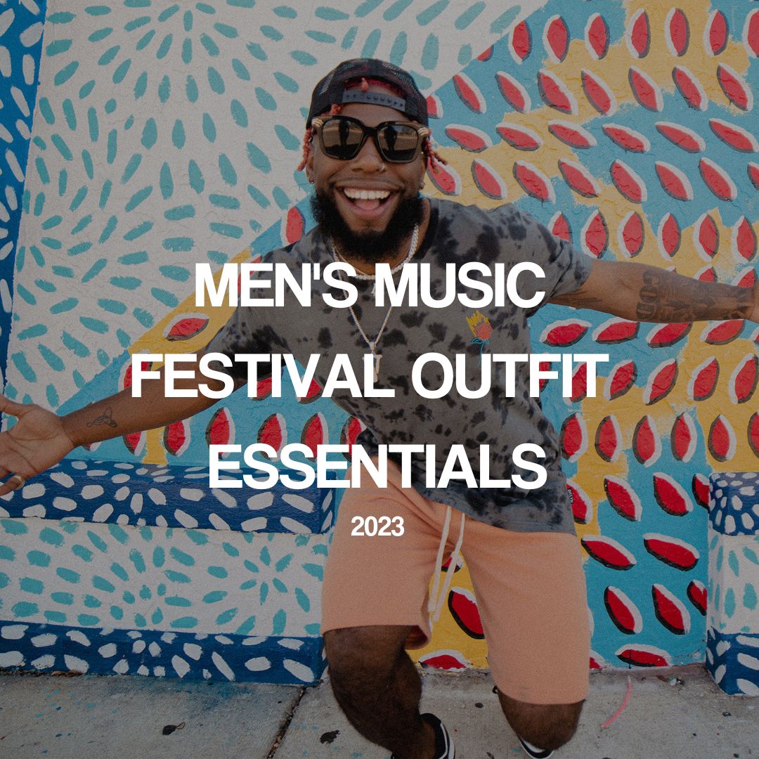 Brooklyn Cloth Men's Music Festival Outfit Essentials 2023