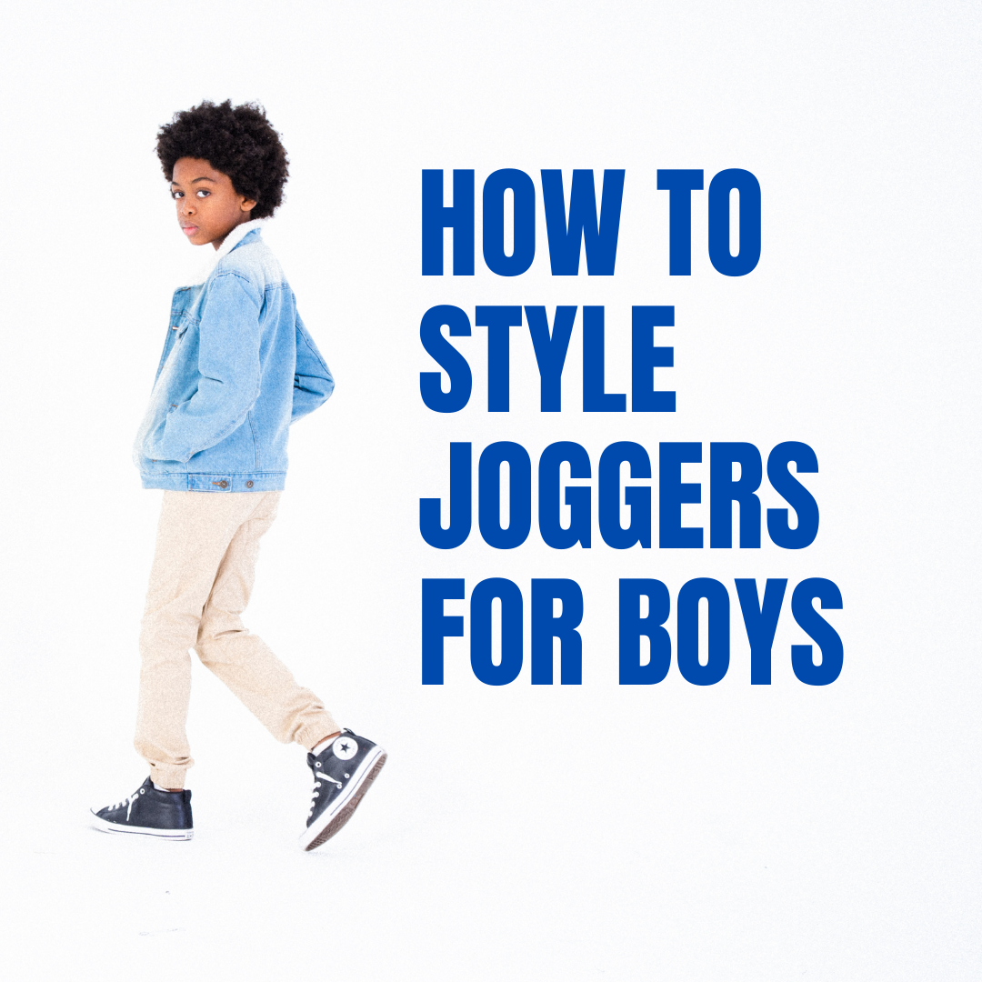 How to Style Joggers for Boys