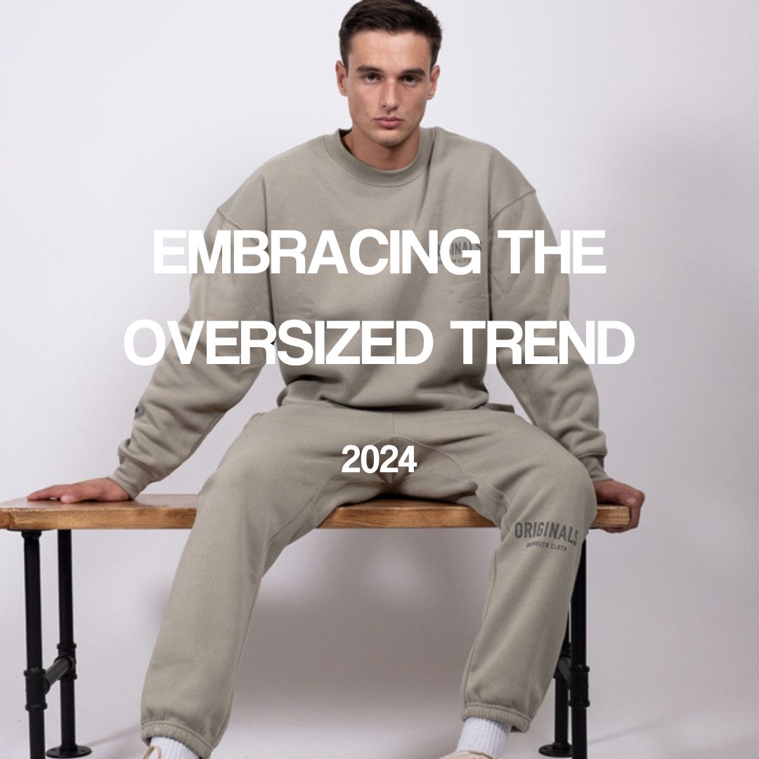 Embracing the Oversized Trend for Effortless Style