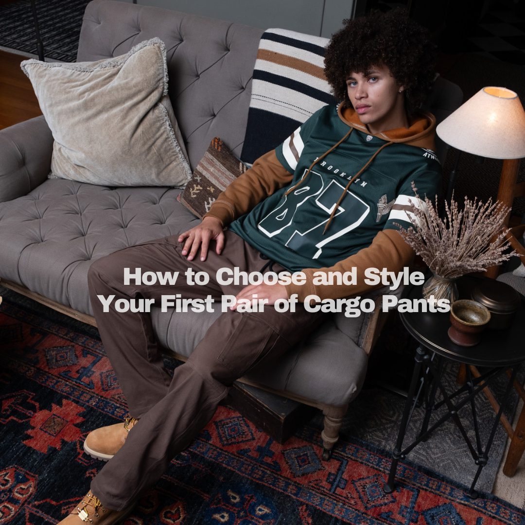 How to Choose and Style Your First Pair of Cargo Pants