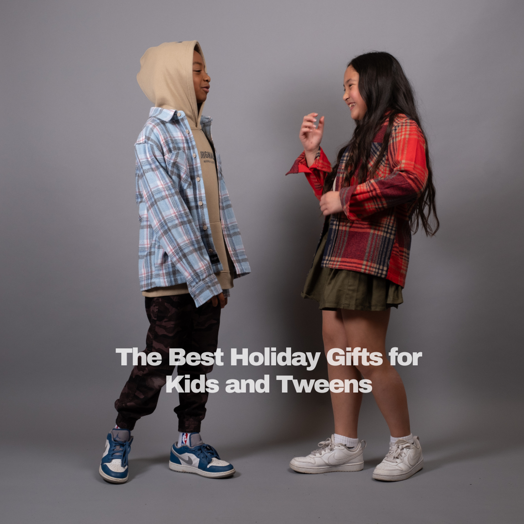 The Best Holiday Gifts for Kids and Tweens
