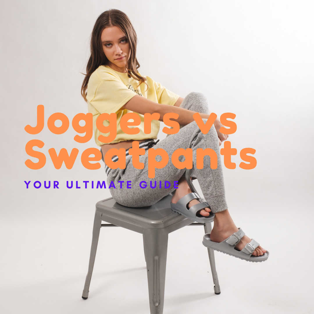 Joggers vs. Sweatpants Your Ultimate Guide Brooklyn Cloth