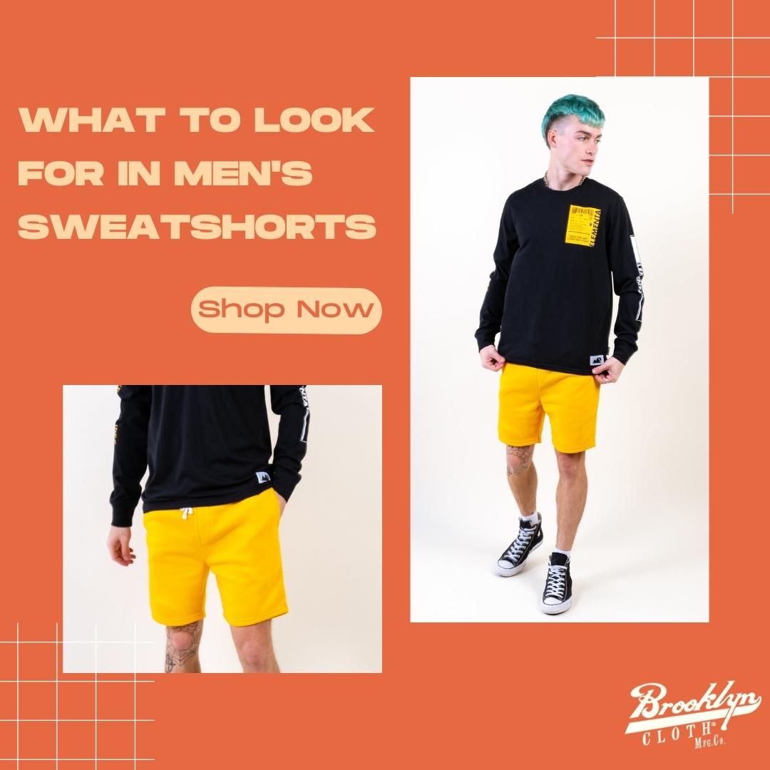 What to Look for in Men's Sweatshorts