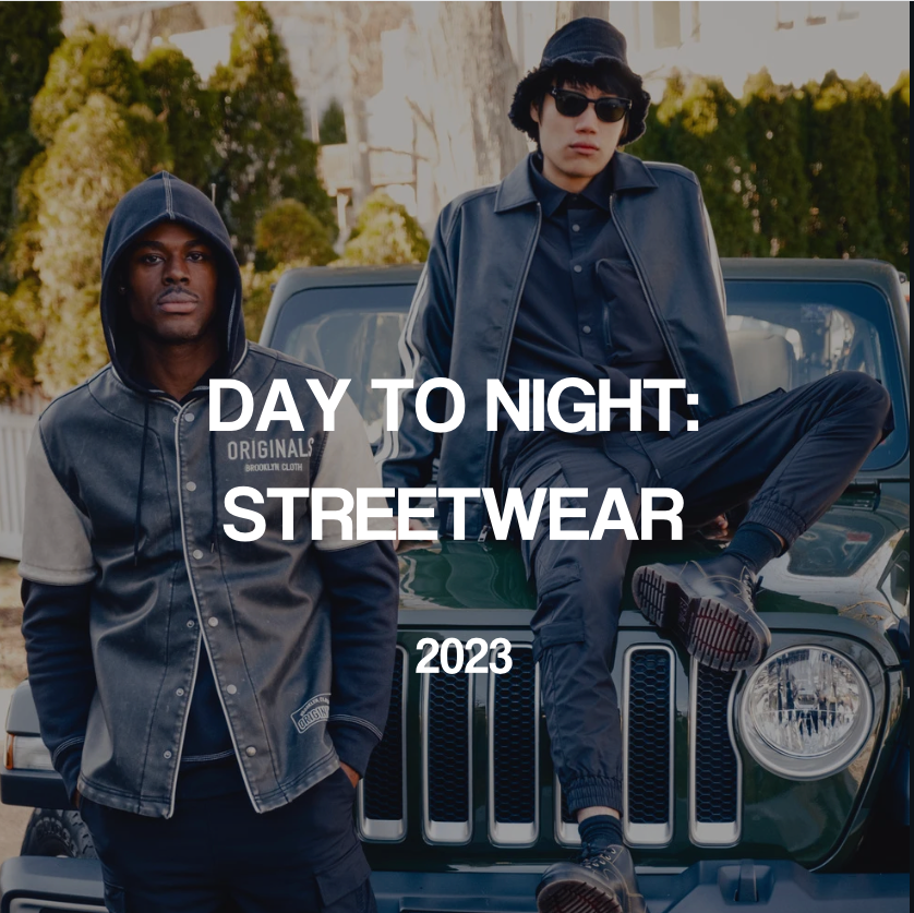 Day to Night Streetwear