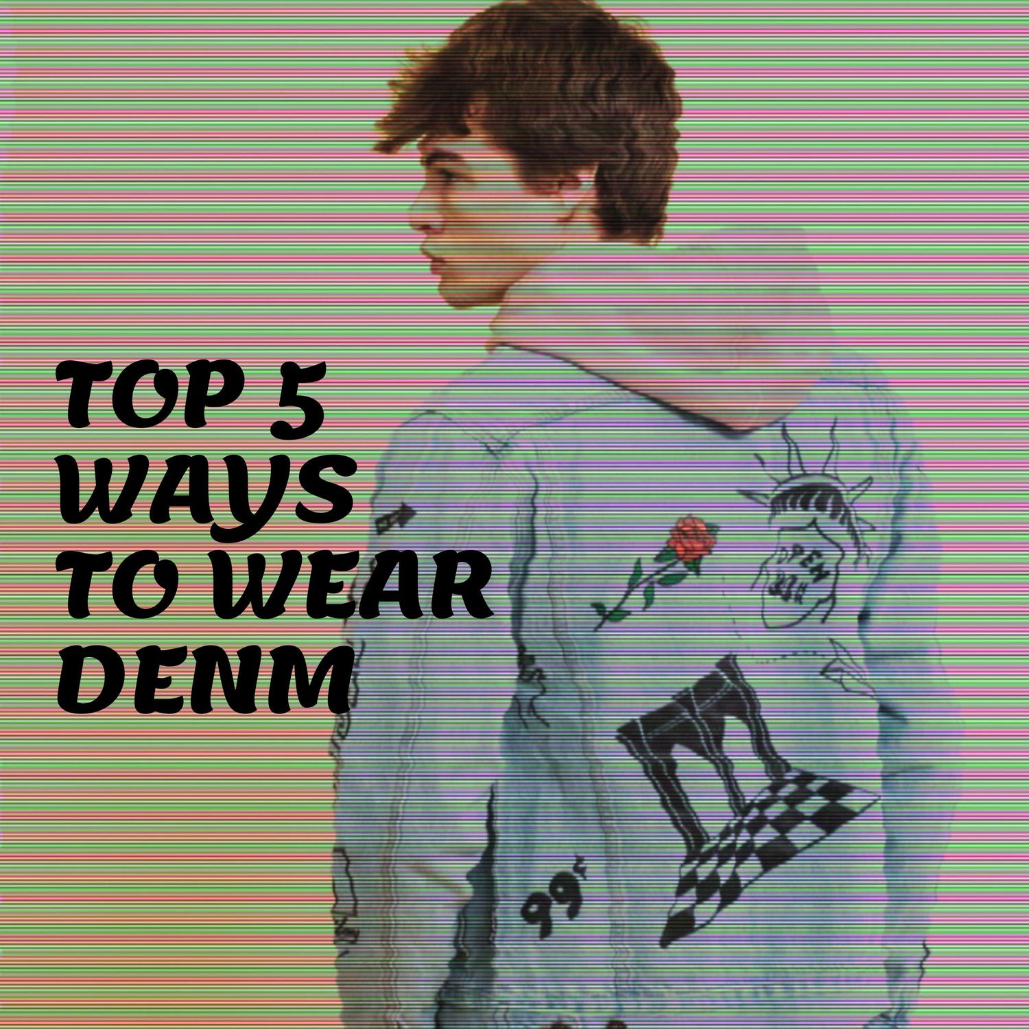 Top 5 Ways to Wear Denim Jackets