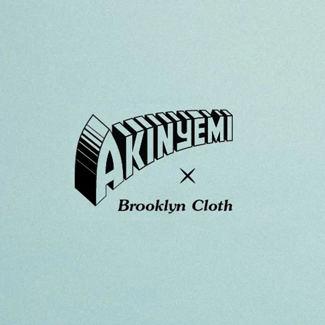 Akinyemi x Brooklyn Cloth Collaboration